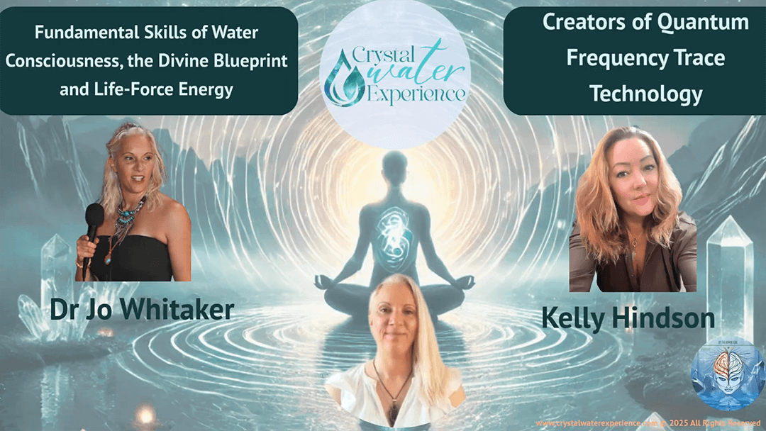 The Fundamentals of Water Consciousness and Life-Force Energy
