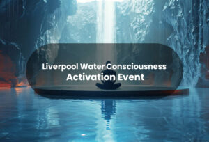Liverpool Water Consciousness Activation Event with Mission Consciousness